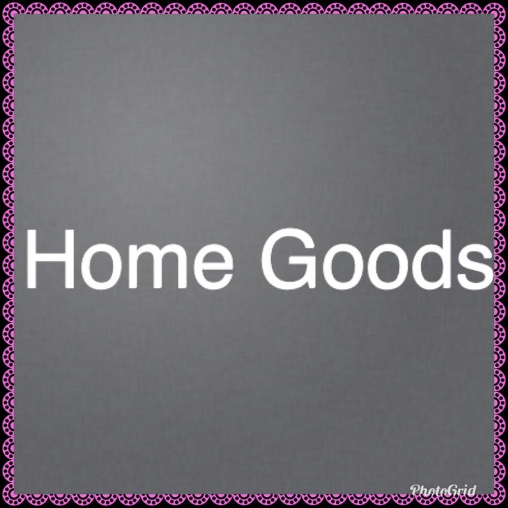 Home Goods